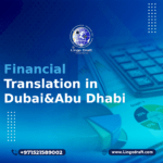 Financial Document Translation Dubai and Abu Dhabi