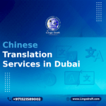 Chinese Translation Services in Dubai