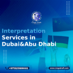Interpretation Services in Dubai and Abu Dhabi (1)
